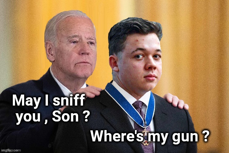 May I sniff
    you , Son ? Where's my gun ? | made w/ Imgflip meme maker