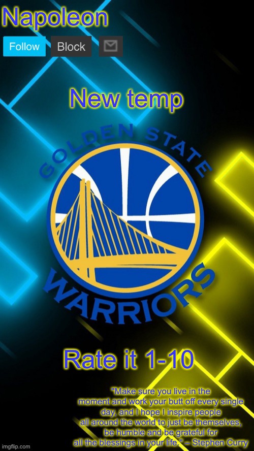 Napoleon’s Warriors announcement temp | New temp; Rate it 1-10 | image tagged in napoleon s warriors announcement temp | made w/ Imgflip meme maker