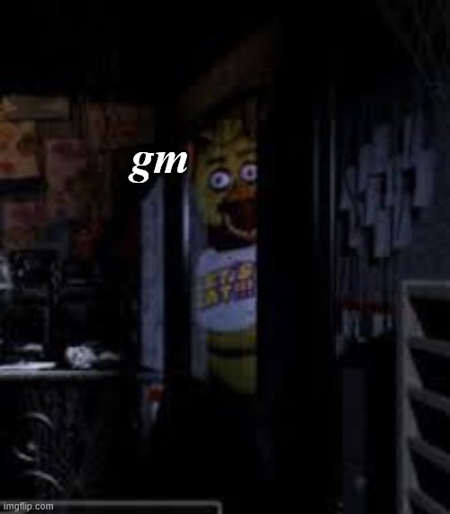 Chica Looking In Window FNAF | gm | image tagged in chica looking in window fnaf | made w/ Imgflip meme maker