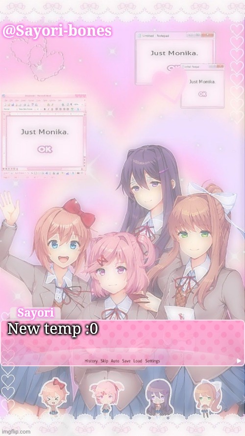 Sayori's DDLC temp | New temp :0 | image tagged in sayori's ddlc temp | made w/ Imgflip meme maker