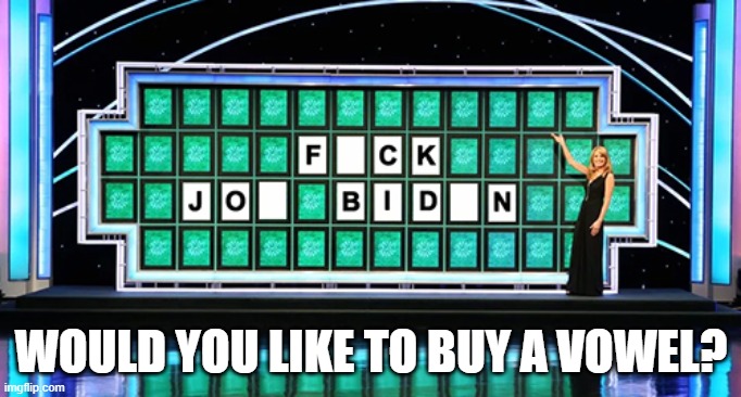 WOULD YOU LIKE TO BUY A VOWEL? | made w/ Imgflip meme maker