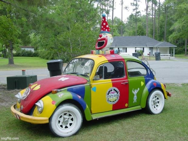 Clown Car | image tagged in clown car | made w/ Imgflip meme maker