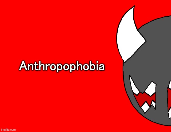 X Phobia Spike | Anthropophobia | image tagged in x phobia spike | made w/ Imgflip meme maker
