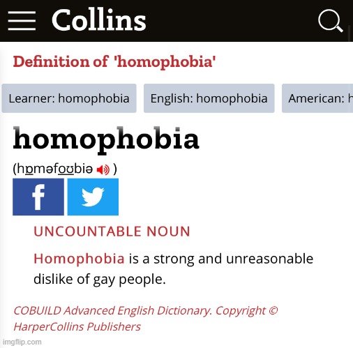 Homophobia definition | image tagged in homophobia definition | made w/ Imgflip meme maker