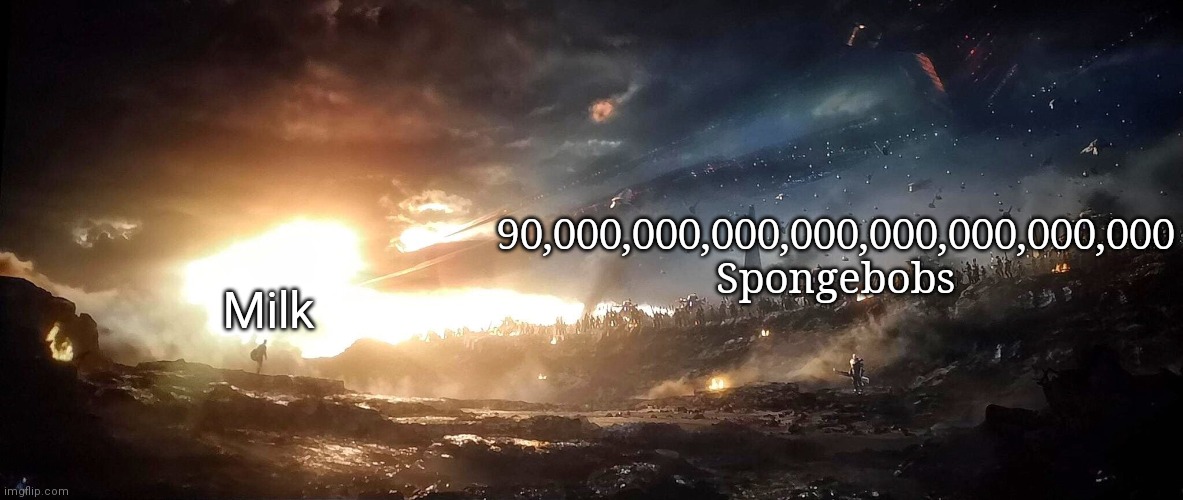 Captain America vs Thanos Army | 90,000,000,000,000,000,000,000,000 Spongebobs; Milk | image tagged in captain america vs thanos army | made w/ Imgflip meme maker