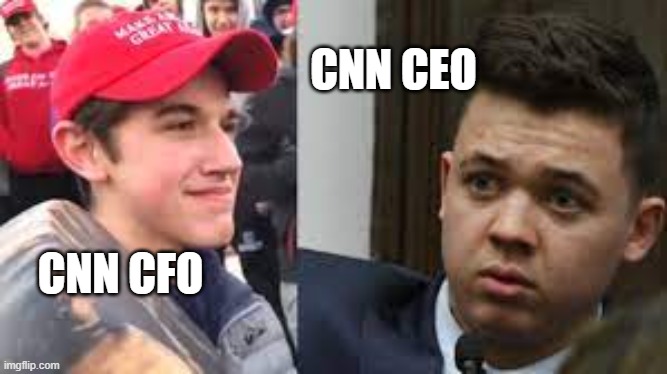 New CNN Bosses |  CNN CEO; CNN CFO | image tagged in memes,rittenhouse,sandmann,politics,winning,self-defense | made w/ Imgflip meme maker