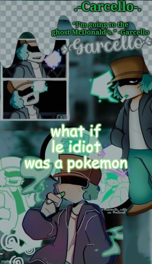 h M ? | what if le idiot was a pokemon | made w/ Imgflip meme maker