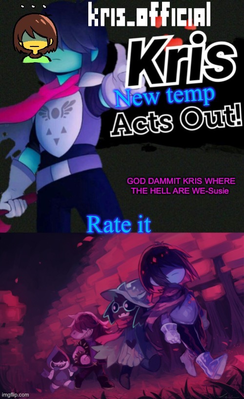 Kris_official announcement temp v3 | New temp; Rate it | image tagged in kris_official announcement temp v3 | made w/ Imgflip meme maker