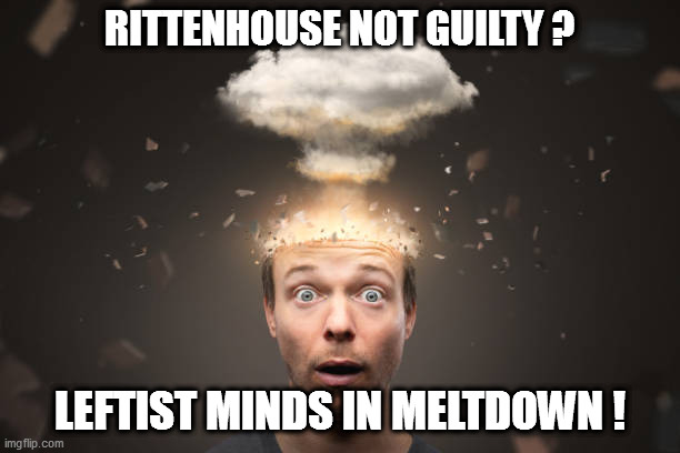 There was a great disturbance in the Darkside...like millions of libtard minds went into critical mass. | RITTENHOUSE NOT GUILTY ? LEFTIST MINDS IN MELTDOWN ! | image tagged in rittenhouse,not guilty,commies,antifa | made w/ Imgflip meme maker