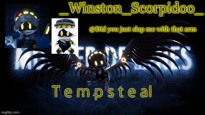 Winston’s murder drone temp | T e m p s t e al | image tagged in winston s murder drone temp | made w/ Imgflip meme maker