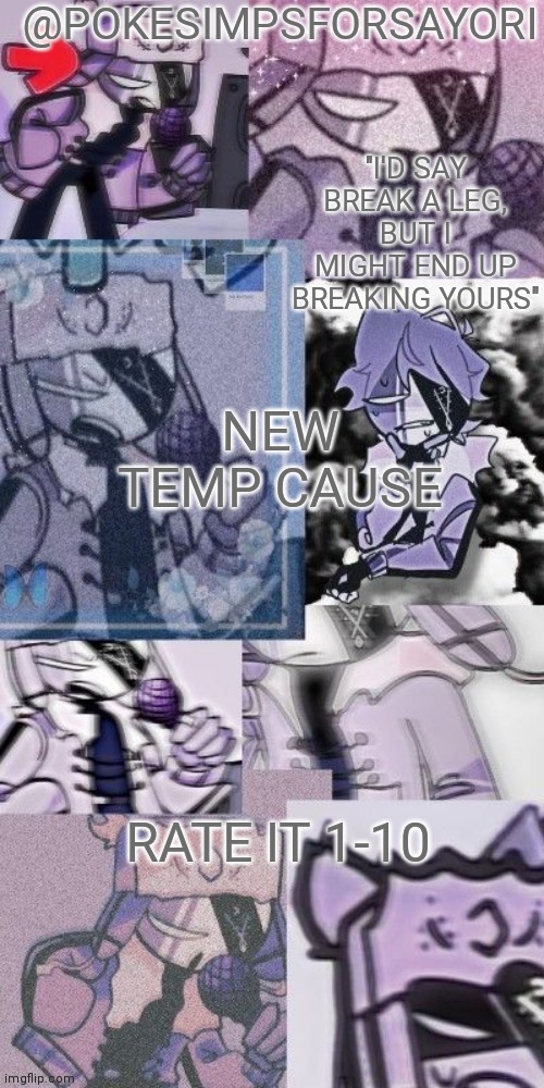 New ruv temp | NEW TEMP CAUSE; RATE IT 1-10 | image tagged in new ruv temp | made w/ Imgflip meme maker