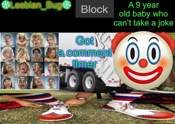 Bruh | Got a comment timer | image tagged in lesbianbugthesnowflake announcement temp | made w/ Imgflip meme maker