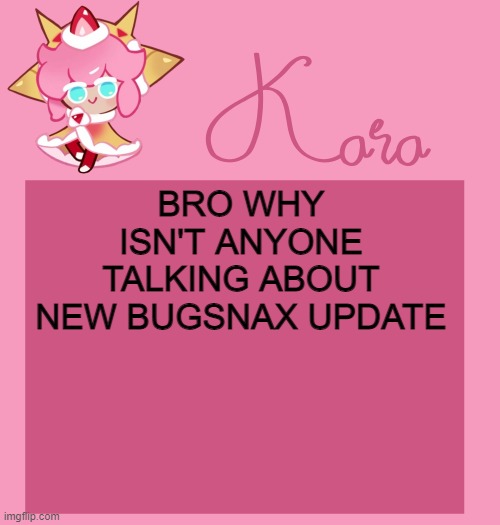 h | BRO WHY ISN'T ANYONE TALKING ABOUT NEW BUGSNAX UPDATE | image tagged in h | made w/ Imgflip meme maker