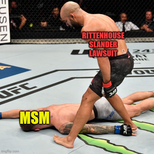 K.O. Knock out | RITTENHOUSE SLANDER LAWSUIT MSM | image tagged in k o knock out | made w/ Imgflip meme maker