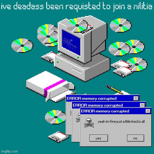 deadass someone just asked me we've seen your posts and we recommend you join our militia | image tagged in until paradise | made w/ Imgflip meme maker