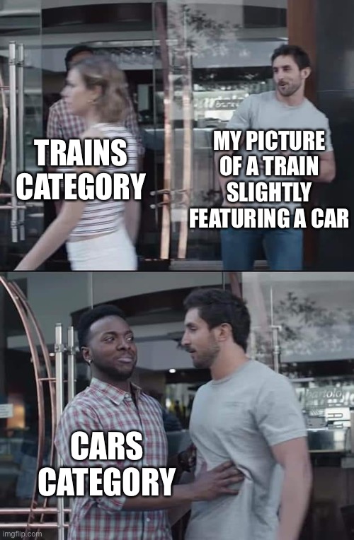 What's wrong with Apple Photos? |  MY PICTURE OF A TRAIN SLIGHTLY FEATURING A CAR; TRAINS CATEGORY; CARS CATEGORY | image tagged in black guy stopping | made w/ Imgflip meme maker