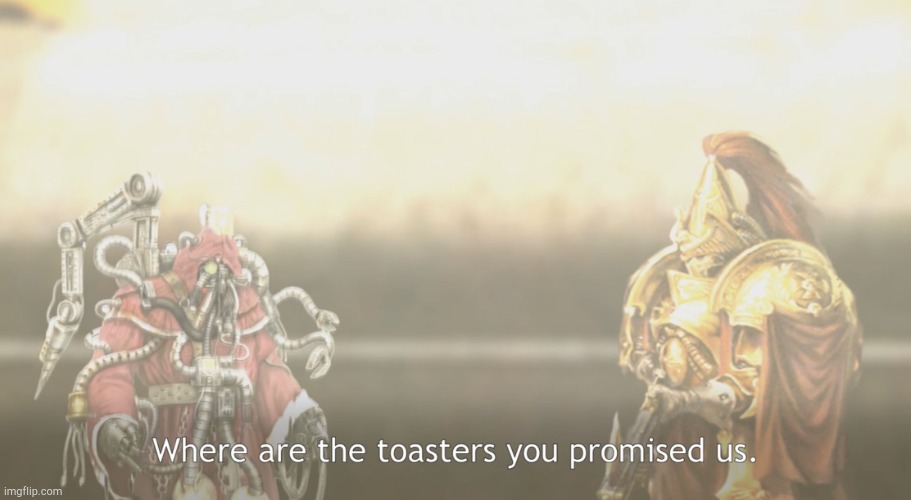 Toasters | image tagged in toasters | made w/ Imgflip meme maker