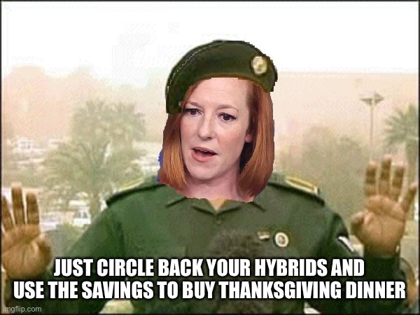 Washington Jen delivering the good news | JUST CIRCLE BACK YOUR HYBRIDS AND USE THE SAVINGS TO BUY THANKSGIVING DINNER | image tagged in washington jen | made w/ Imgflip meme maker