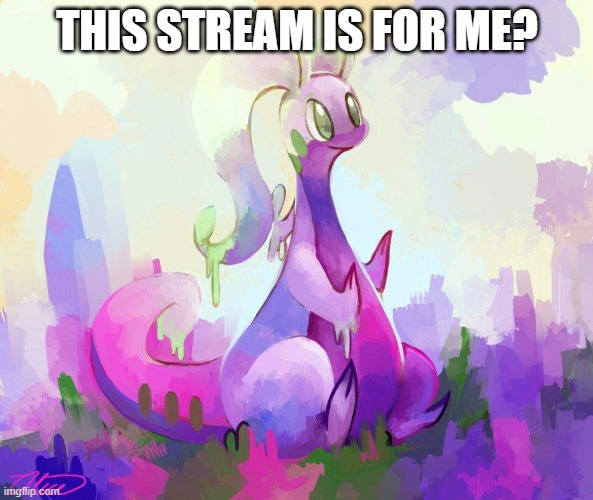 just asking | THIS STREAM IS FOR ME? | made w/ Imgflip meme maker