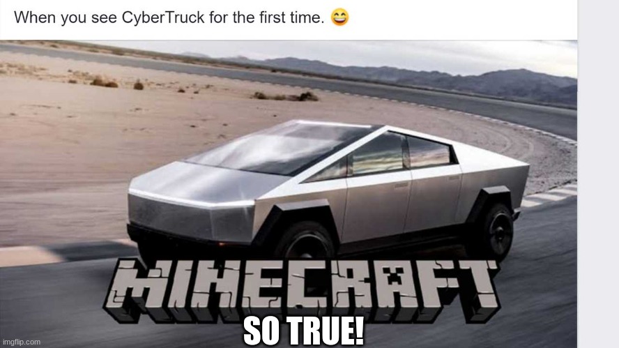 Minecraft car meme | SO TRUE! | image tagged in minecraft,meme | made w/ Imgflip meme maker