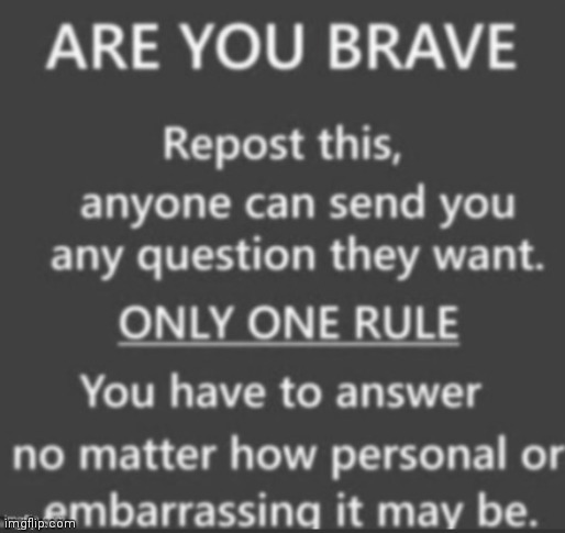 Ask Me Anything | image tagged in ask me anything | made w/ Imgflip meme maker