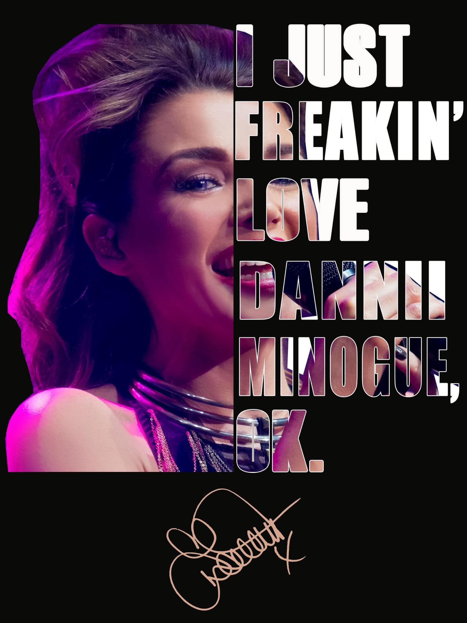 High Quality I just freaking love Dannii Minogue okay Blank Meme Template