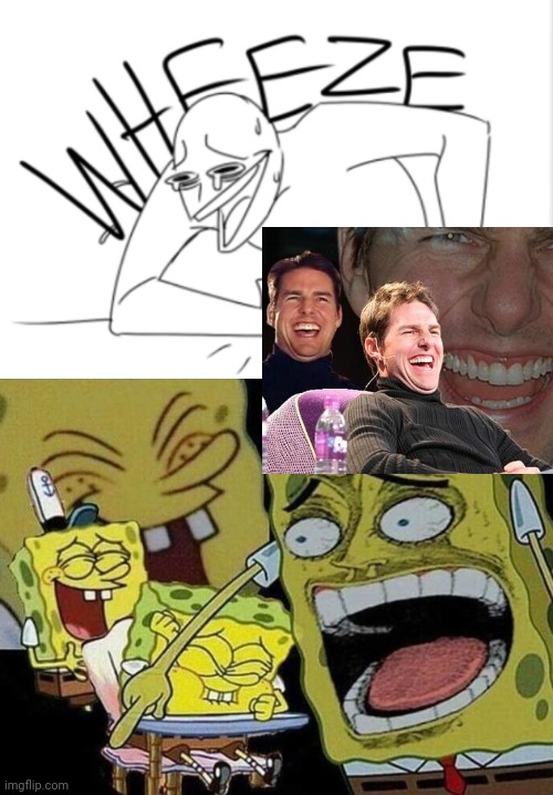 image tagged in wheeze,spongebob laughing hysterically | made w/ Imgflip meme maker