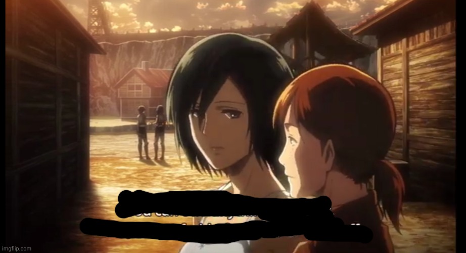 Ok but look at MIKASA | made w/ Imgflip meme maker