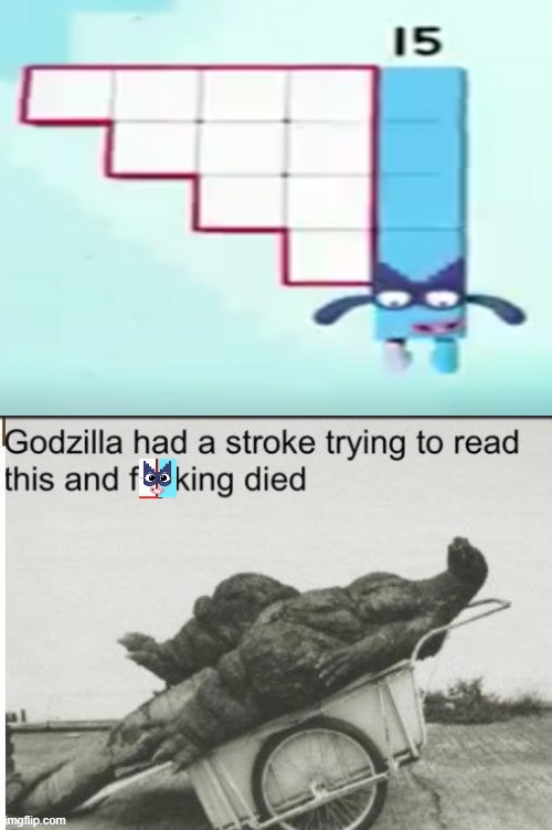 up-side-down fifteen | image tagged in godzilla | made w/ Imgflip meme maker