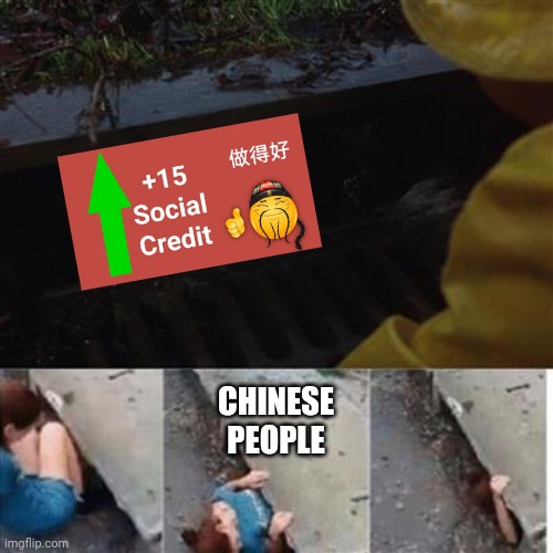 Taiwan isn't a country | CHINESE PEOPLE | image tagged in pennywise in sewer | made w/ Imgflip meme maker