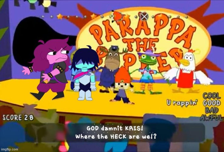 image tagged in memes,deltarune,parappa | made w/ Imgflip meme maker