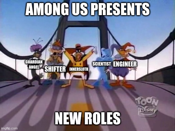 Among us presents | AMONG US PRESENTS; ENGINEER; SCIENTIST; GUARDIAN ANGEL; INNERSLOTH; SHIFTER; NEW ROLES | image tagged in the fearsome five | made w/ Imgflip meme maker