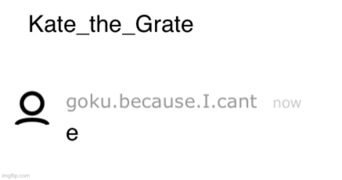 e | made w/ Imgflip meme maker