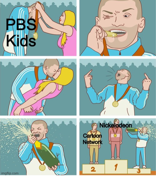 Well PBS is still good sometimes | PBS Kids; Nickelodeon; Cartoon Network | image tagged in 3rd place celebration | made w/ Imgflip meme maker