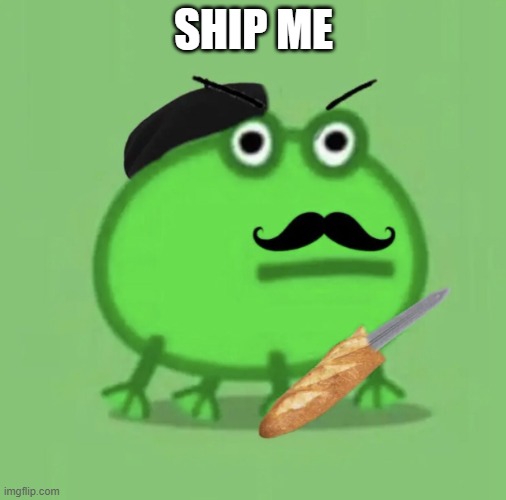 or else | SHIP ME | made w/ Imgflip meme maker