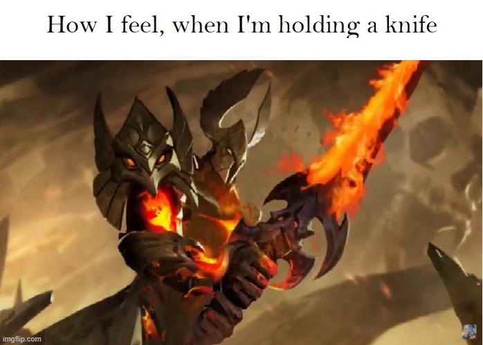 Knife | image tagged in power | made w/ Imgflip meme maker