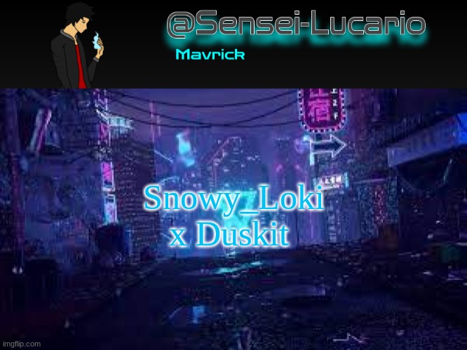 Senei-Lucario Neo Temp | Snowy_Loki x Duskit | image tagged in senei-lucario neo temp | made w/ Imgflip meme maker