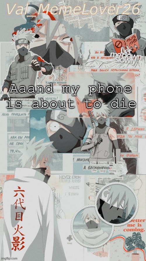 Well that’s nice | Aaand my phone is about to die | made w/ Imgflip meme maker
