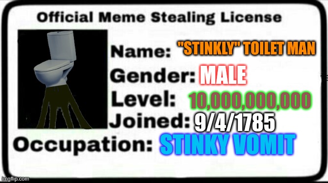 Stinkly´s headicon. "R.I.P. Iphone Users" :/ | "STINKLY" TOILET MAN; MALE; 10,000,000,000; 9/4/1785; STINKY VOMIT | image tagged in stinkly,iphone,rip | made w/ Imgflip meme maker