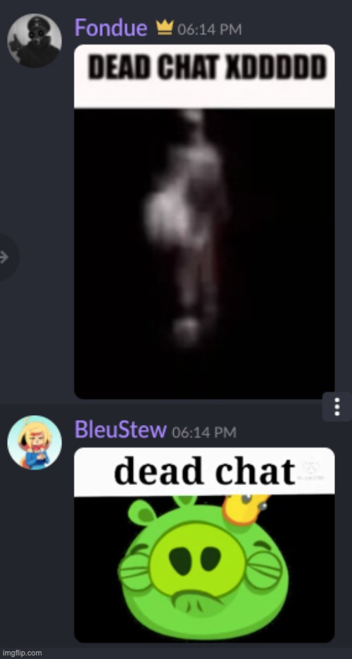 dead chat | image tagged in dead chat | made w/ Imgflip meme maker