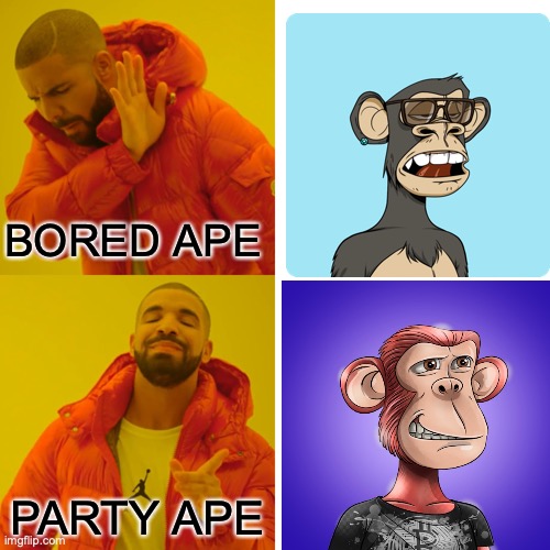 PABC/BAYC | BORED APE; PARTY APE | image tagged in memes,drake hotline bling | made w/ Imgflip meme maker