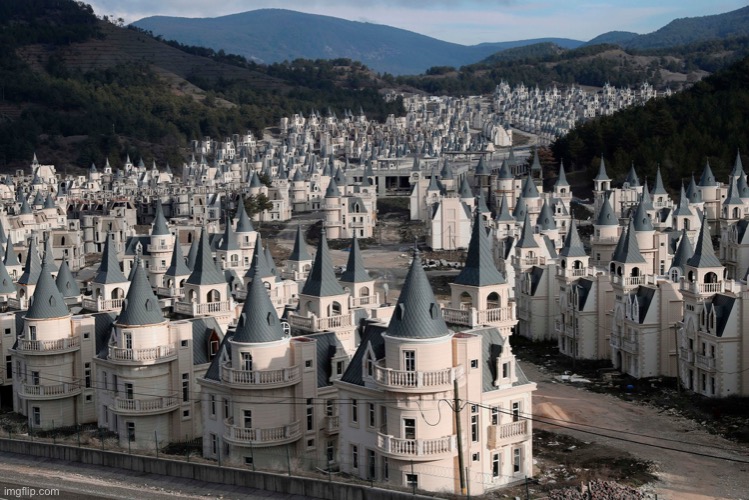 This abandoned Disney castle village in T u r k e y | image tagged in turkish castles | made w/ Imgflip meme maker