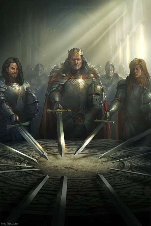 Knights of the Round Table | image tagged in knights of the round table | made w/ Imgflip meme maker