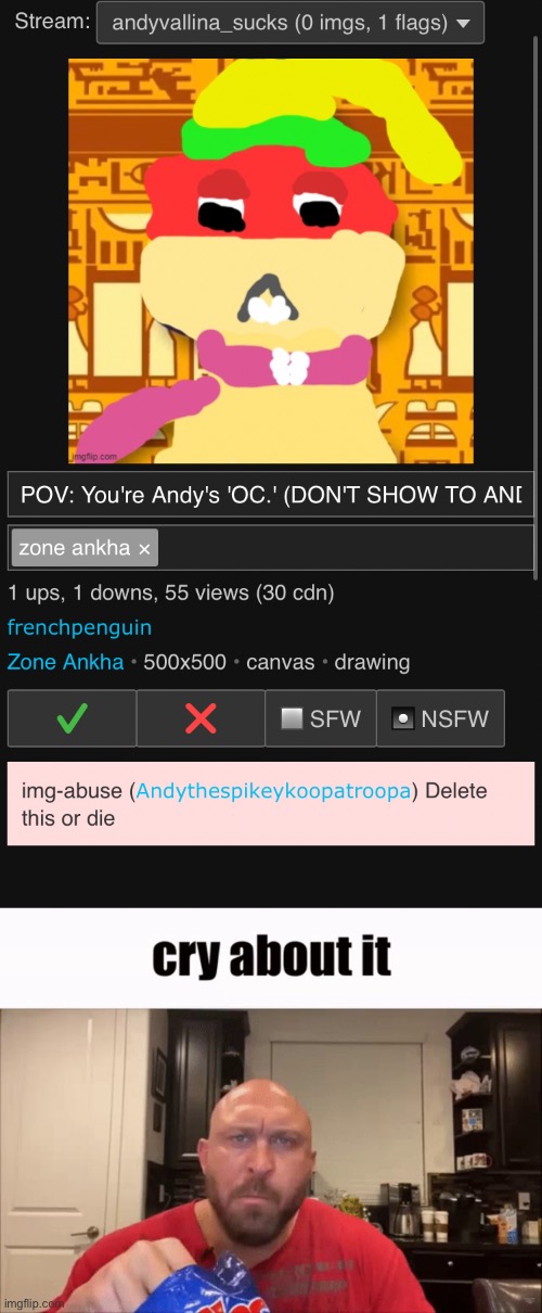 Fucking cry about it | image tagged in cry about it | made w/ Imgflip meme maker