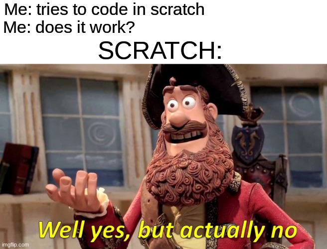 scratch-be-like-imgflip