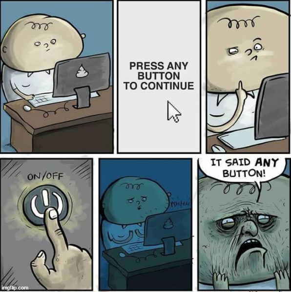 Computer Frustration | image tagged in comics/cartoons,frustration | made w/ Imgflip meme maker