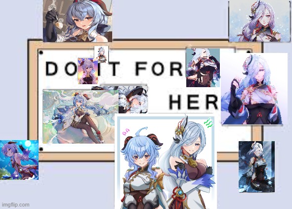 Do It for Her | image tagged in do it for her | made w/ Imgflip meme maker