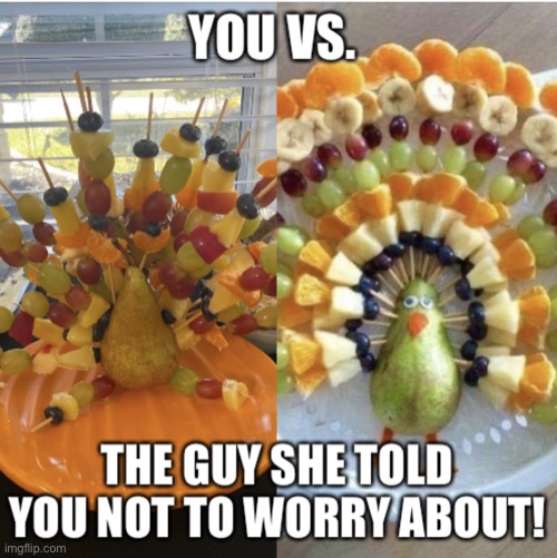 Fruity Turkey | image tagged in iamkipanthony | made w/ Imgflip meme maker