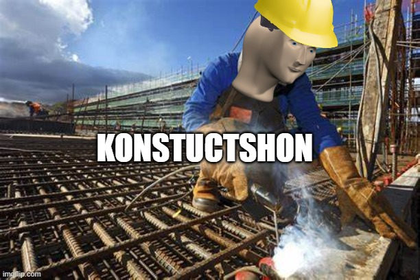 Construction Builder meme. Blank Meme Template