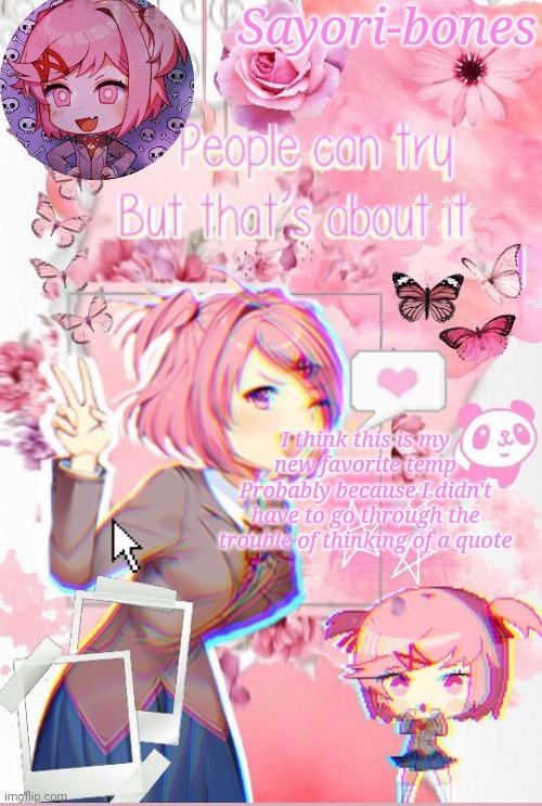 Natsuki | I think this is my new favorite temp
Probably because I didn't have to go through the trouble of thinking of a quote | image tagged in natsuki | made w/ Imgflip meme maker